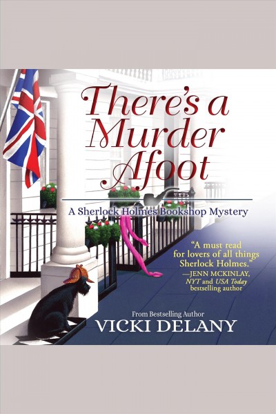 There's a murder afoot [electronic resource] / Vicki Delany.