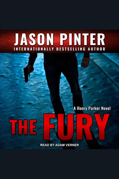 The fury [electronic resource] / Jason Pinter.