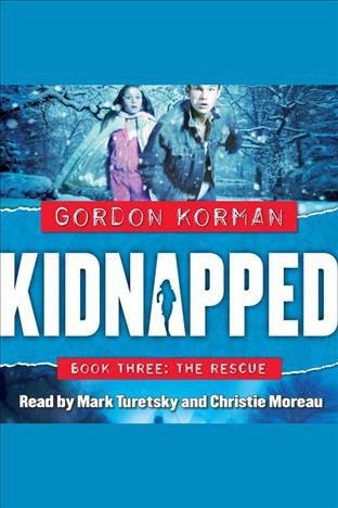 The rescue [electronic resource] / Gordon Korman.