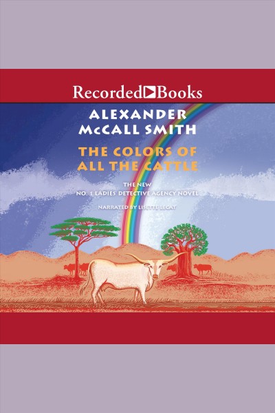 The colors of all the cattle [electronic resource].