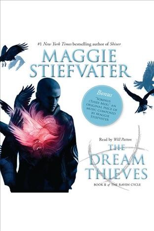The dream thieves [electronic resource] / Maggie Stiefvater.