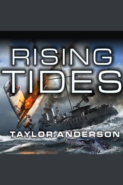 Rising tides [electronic resource] / Taylor Anderson.