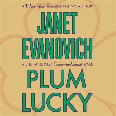 Plum lucky [electronic resource] / Janet Evanovich.