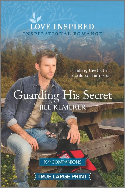Guarding his secret [large print] / Jill Kemerer.