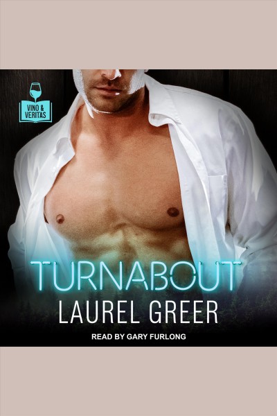 Turnabout [electronic resource] / Laurel Greer.