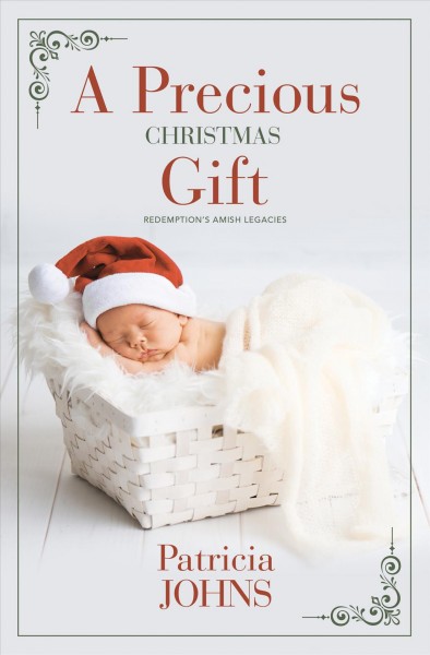 A precious Christmas gift / Patricia Johns.
