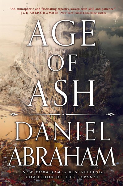 Age of ash / Daniel Abraham.