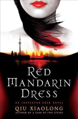 Red Mandarin dress / Qiu Xiaolong.