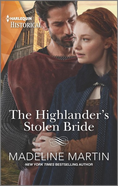 The Highlander's stolen bride / Madeline Martin.