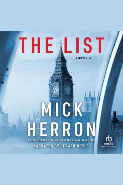 The list [electronic resource] / Mick Herron.