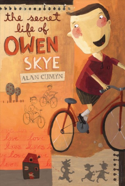 The secret life of Owen Skye [electronic resource] / Alan Cumyn.