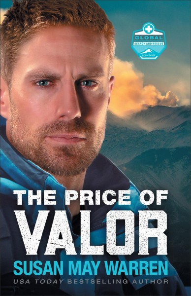 The price of valor [electronic resource] / Susan May Warren.
