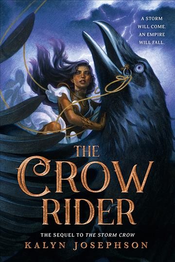 The Crow rider [electronic resource] / Kalyn Josephson.