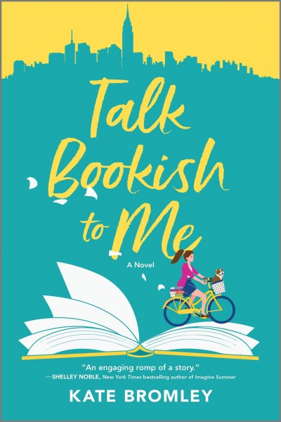 Talk bookish to me [electronic resource] / Kate Bromley.