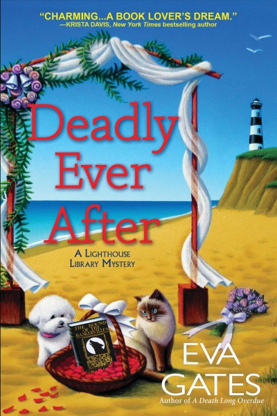 Deadly ever after [electronic resource] / Eva Gates.