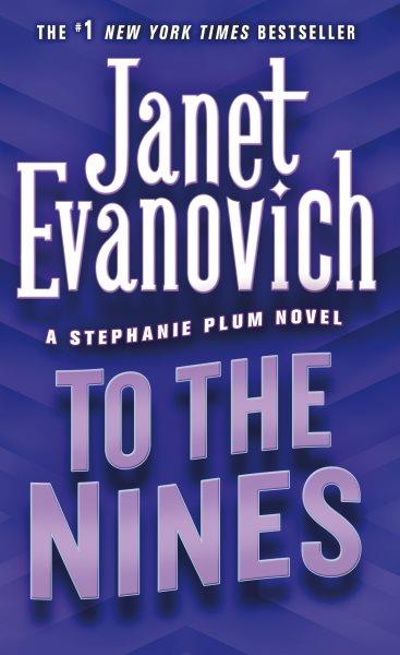To the nines / Janet Evanovich.