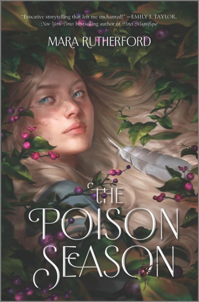 The poison season / Mara Rutherford.