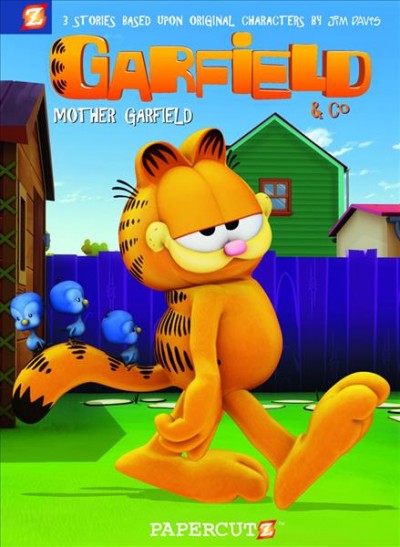 Garfield & Co. 6, Mother Garfield / [original stories by Mark Evanier ... [et al.] ; Cedric Michiels, comics adaptation ; Joe Johnson, translations ; Janice Chiang, lettering]. 