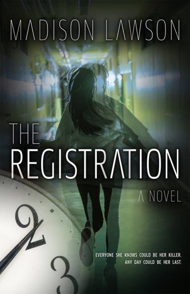 The registration / Madison Lawson.