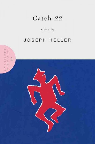 Catch-22 : a novel / by Joseph Heller.