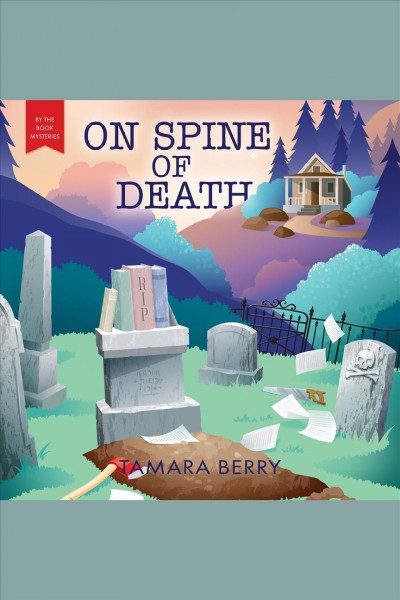 On spine of death [electronic resource] / Tamara Berry.