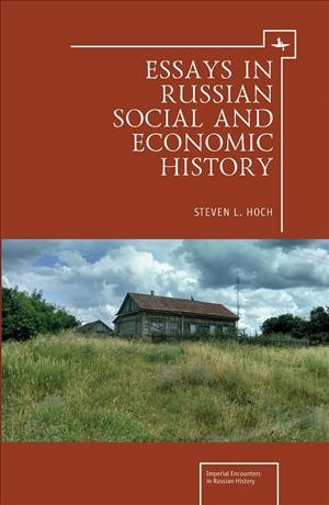 Essays in Russian Social and Economic History.