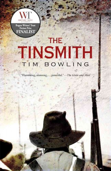 The tinsmith / Tim Bowling.