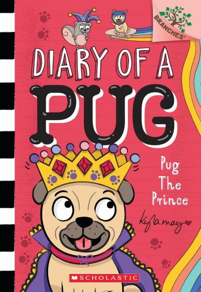 Pug the prince / by Kyla May.
