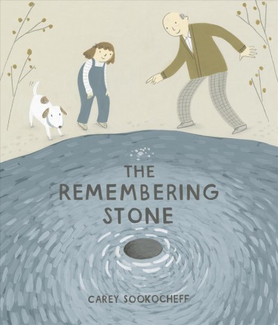 The remembering stone / Carey Sookocheff.
