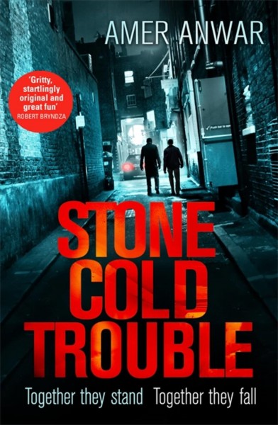 Stone cold trouble /  Amer Anwar.