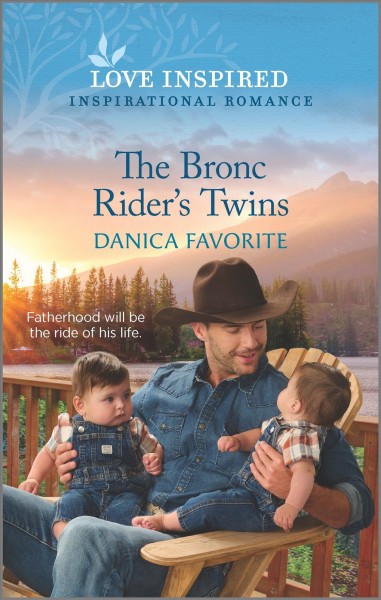 The bronc rider's twins / Danica Favorite.
