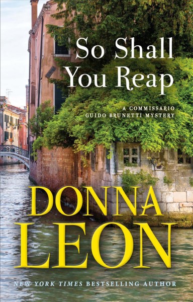 So shall you reap [electronic resource] / Donna Leon.