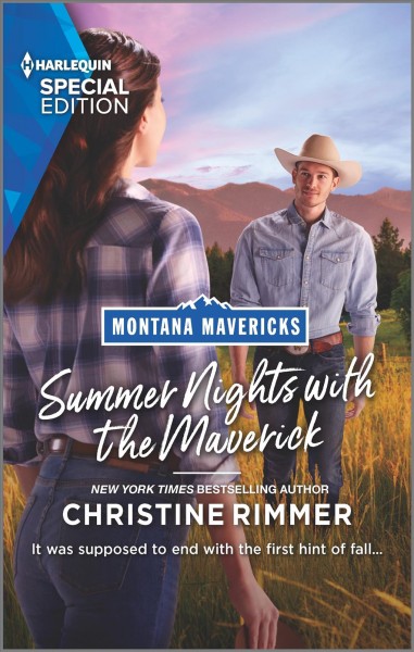 Summer nights with the Maverick / Christine Rimmer.