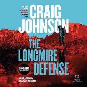 The Longmire Defense [sound recording] / Craig Johnson.