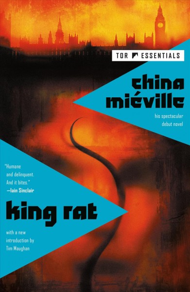King Rat / China Miéville ; introduction by Tim Maughan.