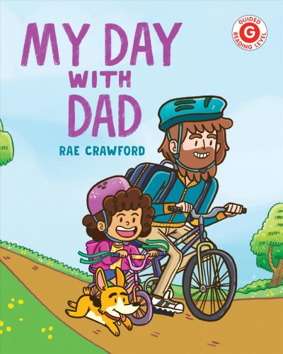 My day with dad / Rae Crawford.
