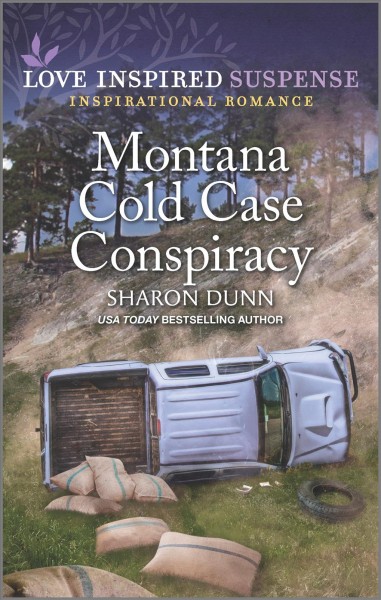 Montana cold case conspiracy / Sharon Dunn.