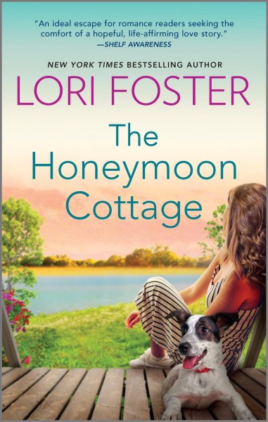 The Honeymoon cottage / Lori Foster.