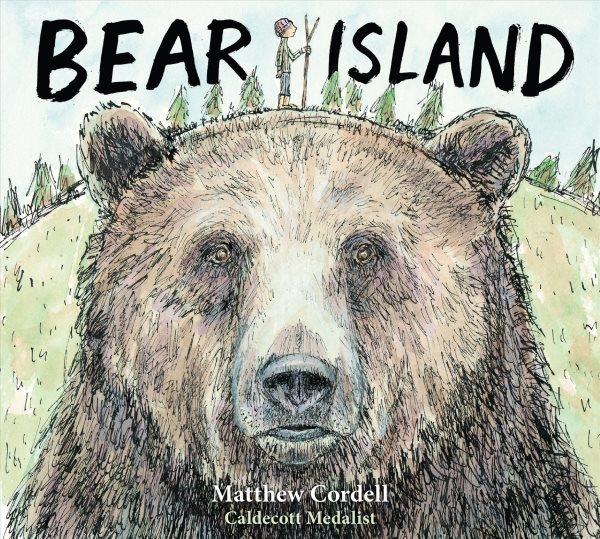 Bear Island / Matthew Cordell.