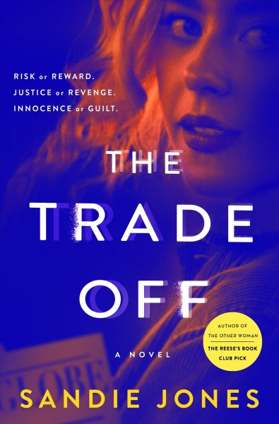 The trade off : a novel / Sandie Jones.