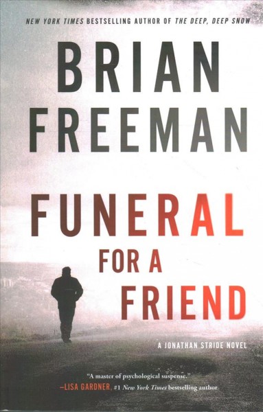 Funeral for a friend / Brian Freeman.