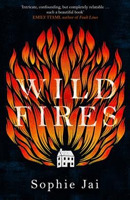Wild fires / Sophie Jai.