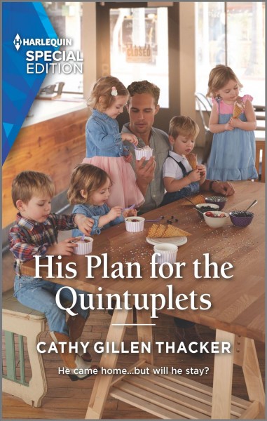 His plan for the quintuplets / Cathy Gillen Thacker.