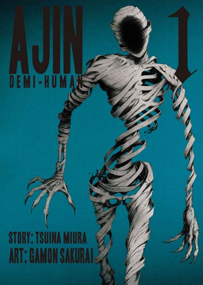 Ajin: demi-human. Vol. 1 [electronic resource] / Gamon Sakurai.