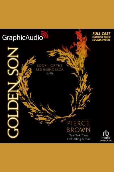 Golden son. Red rising saga [electronic resource] / Pierce Brown.