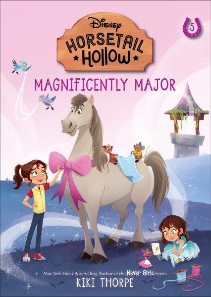 Magnificently Major / Kiki Thorpe ; illustrated by Laura Catrinella.