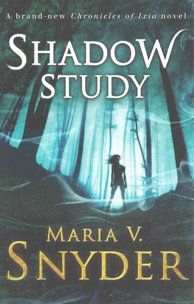 Shadow study / Maria V. Snyder.