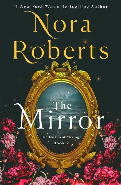 Mirror : The Lost Bride Trilogy, Book 2.