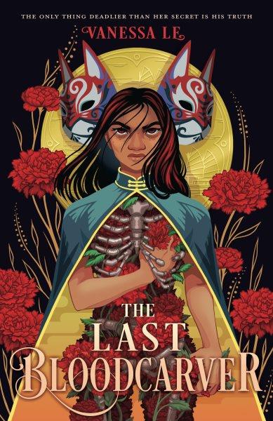 The last bloodcarver / Vanessa Le.