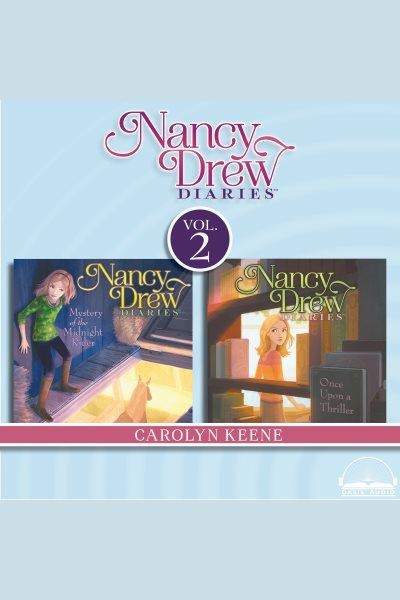 Mystery of the Midnight Rider, Once Upon a Thriller : Nancy Drew Diaries [electronic resource] / Carolyn Keene.